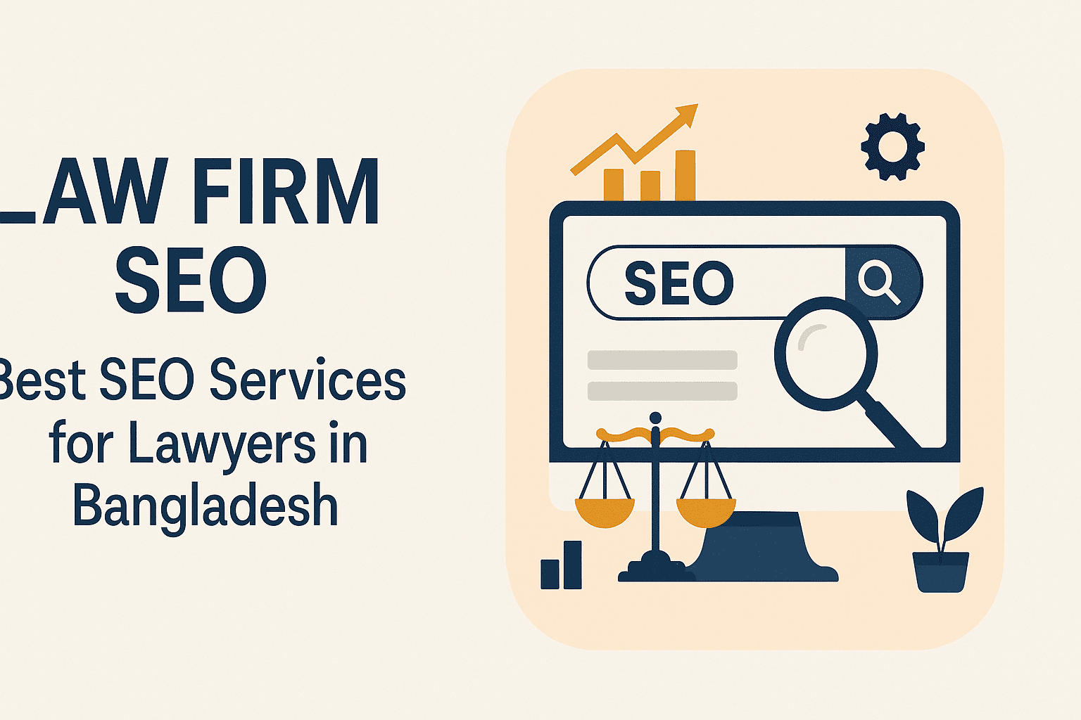 Law Firm SEO Best SEO Services for Lawyers in Bangladesh